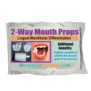 orofacial-myology-2-way-mouth-props