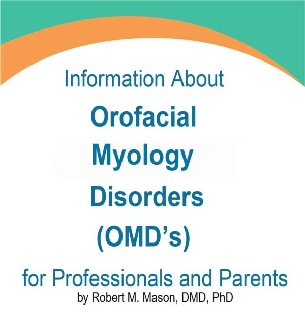 orofacial-myology-disorders-information