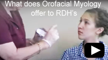 what-does-orofacial-myology-offer-to-rdhs